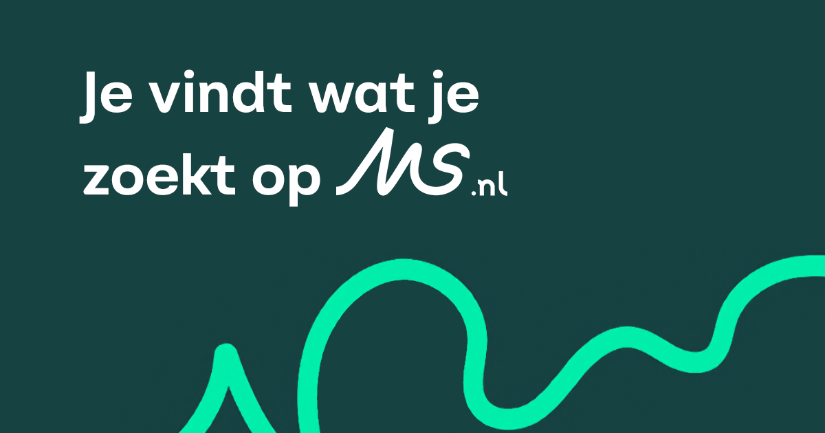 Je vindt wat je zoekt op MS.nl